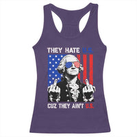 They Hate US Cuz They Ain't US Racerback Tank Top George Washington 4th of July