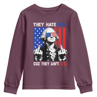 They Hate US Cuz They Ain't US Youth Sweatshirt George Washington 4th of July