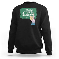 Back To School Sweatshirt Student Toddler Girl Green Board - Wonder Print Shop