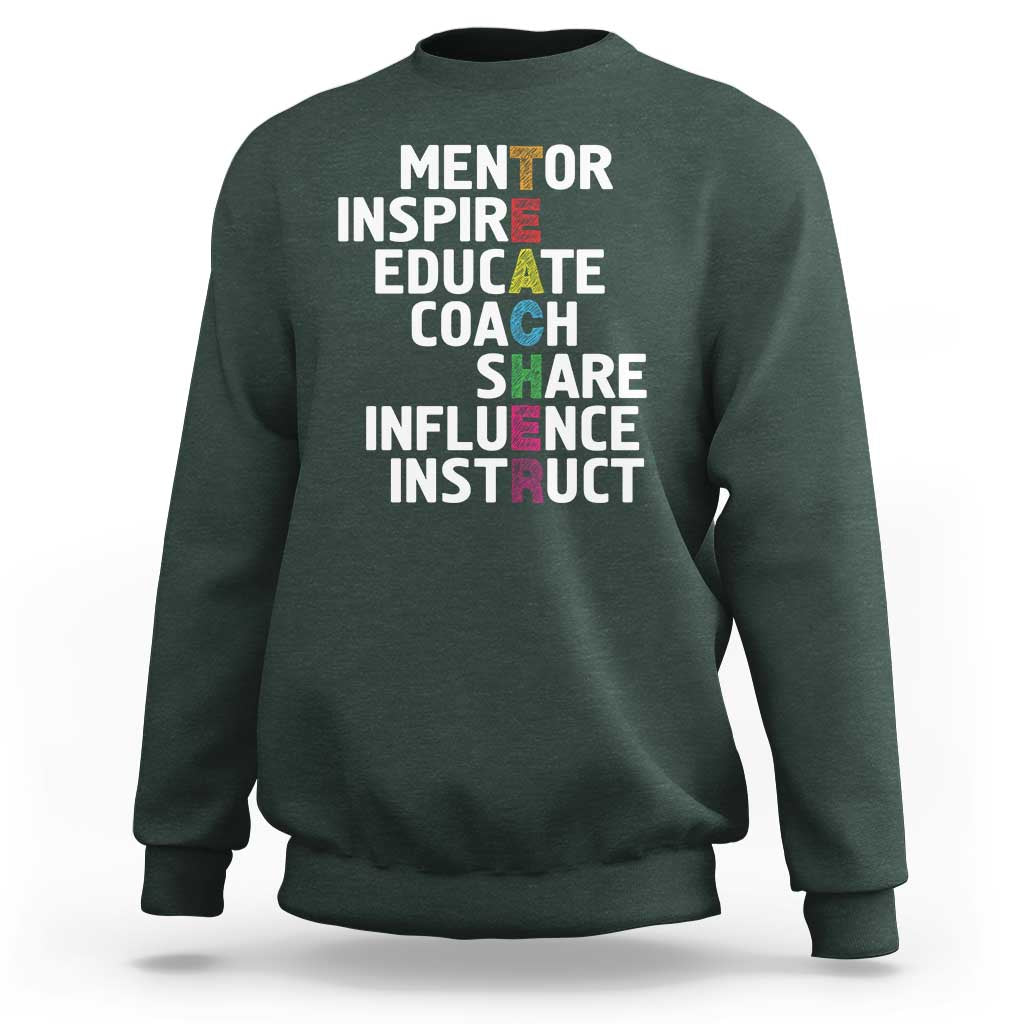 Inspirational Educator Teacher Sweatshirt Back To School Mentor Coach - Wonder Print Shop