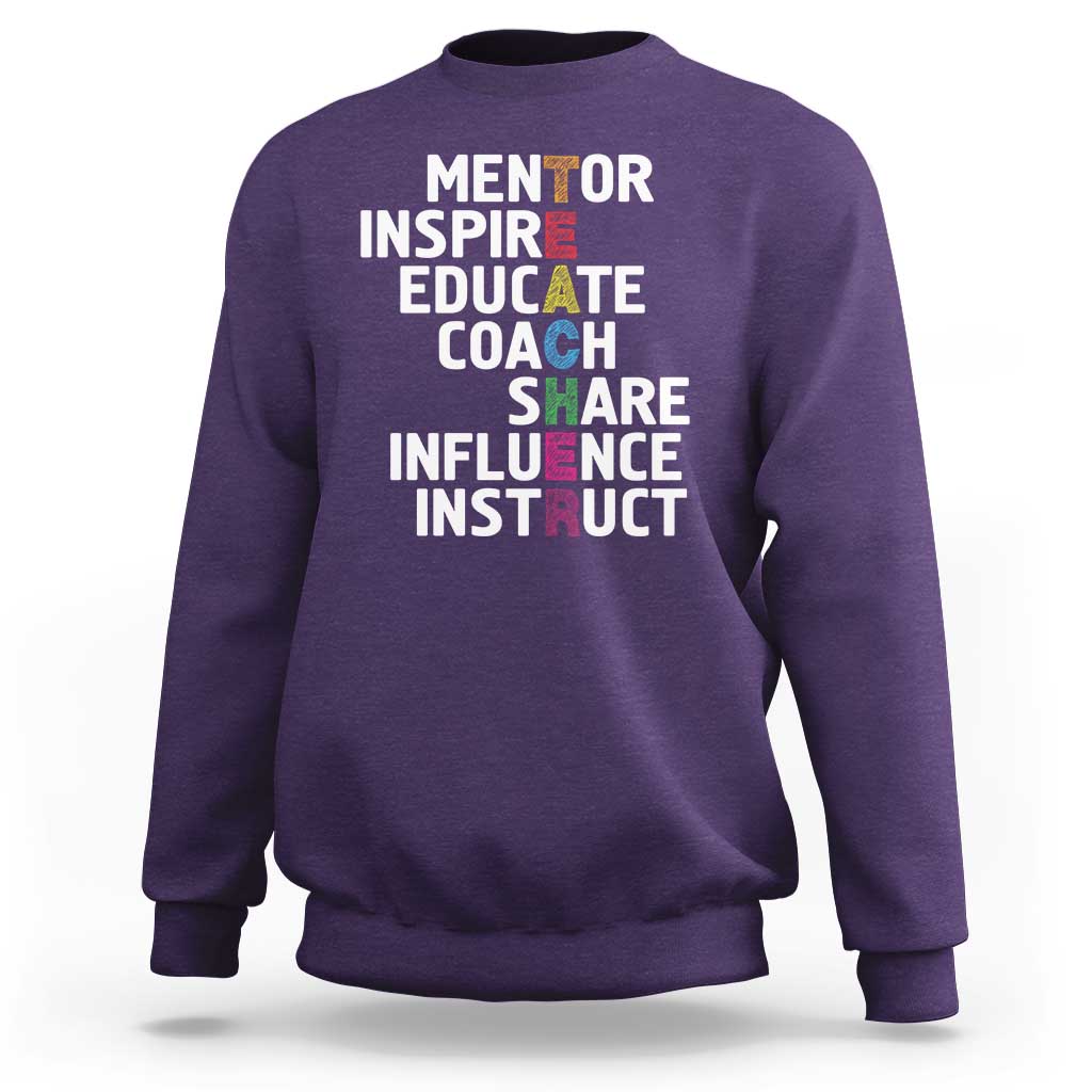 Inspirational Educator Teacher Sweatshirt Back To School Mentor Coach - Wonder Print Shop