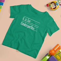 K Is For Kindergarten T Shirt For Kid Back To School Board Kinder Squad - Wonder Print Shop