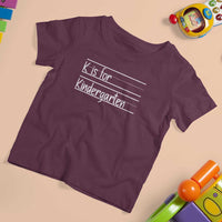 K Is For Kindergarten T Shirt For Kid Back To School Board Kinder Squad - Wonder Print Shop