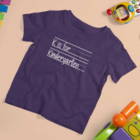 K Is For Kindergarten T Shirt For Kid Back To School Board Kinder Squad - Wonder Print Shop