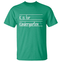 K Is For Kindergarten T Shirt Back To School Board Kinder Squad - Wonder Print Shop