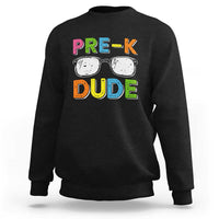Pre-K Dude Sweatshirt First Day Of School Glasses Nerd - Wonder Print Shop