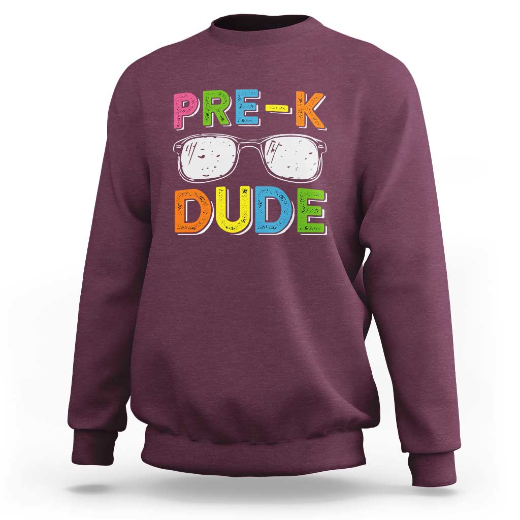 Pre-K Dude Sweatshirt First Day Of School Glasses Nerd - Wonder Print Shop