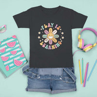 Play Is Learning T Shirt For Kid Teachers Inspirational Retro Groovy Daisy - Wonder Print Shop