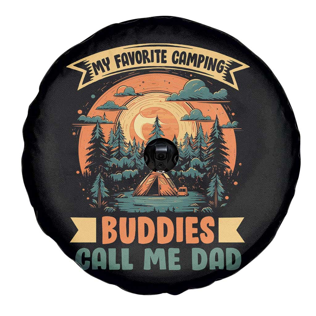 Funny My Favorite Camping Buddies Call Me Dad Spare Tire Cover Camping Father's Day
