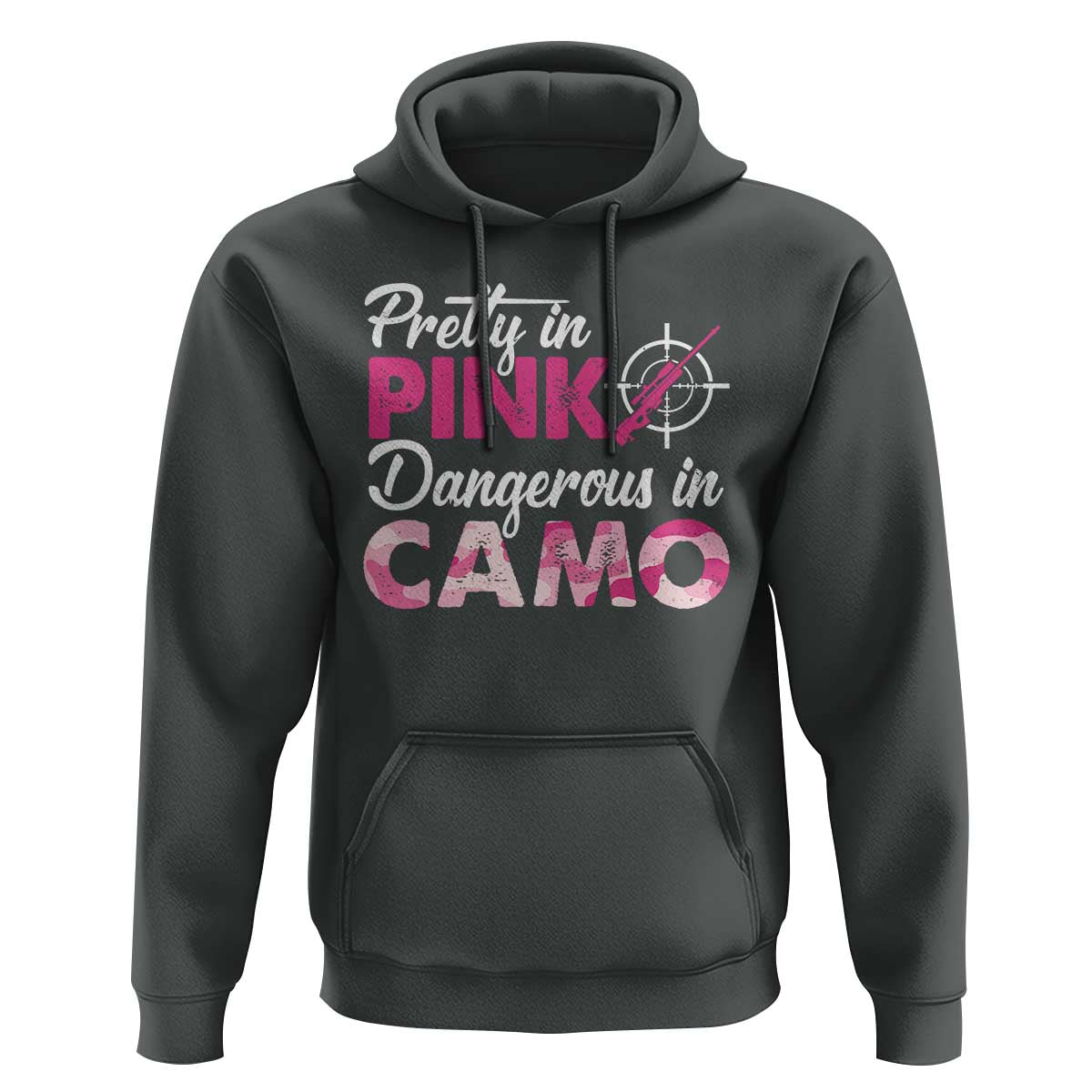 Funny Hunter Hoodie Pretty In Pink Dangerous In Camo Hunting - Wonder Print Shop