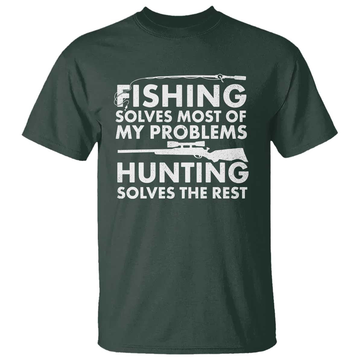 Funny Hunter T Shirt Fishing And Hunting Father's Day - Wonder Print Shop