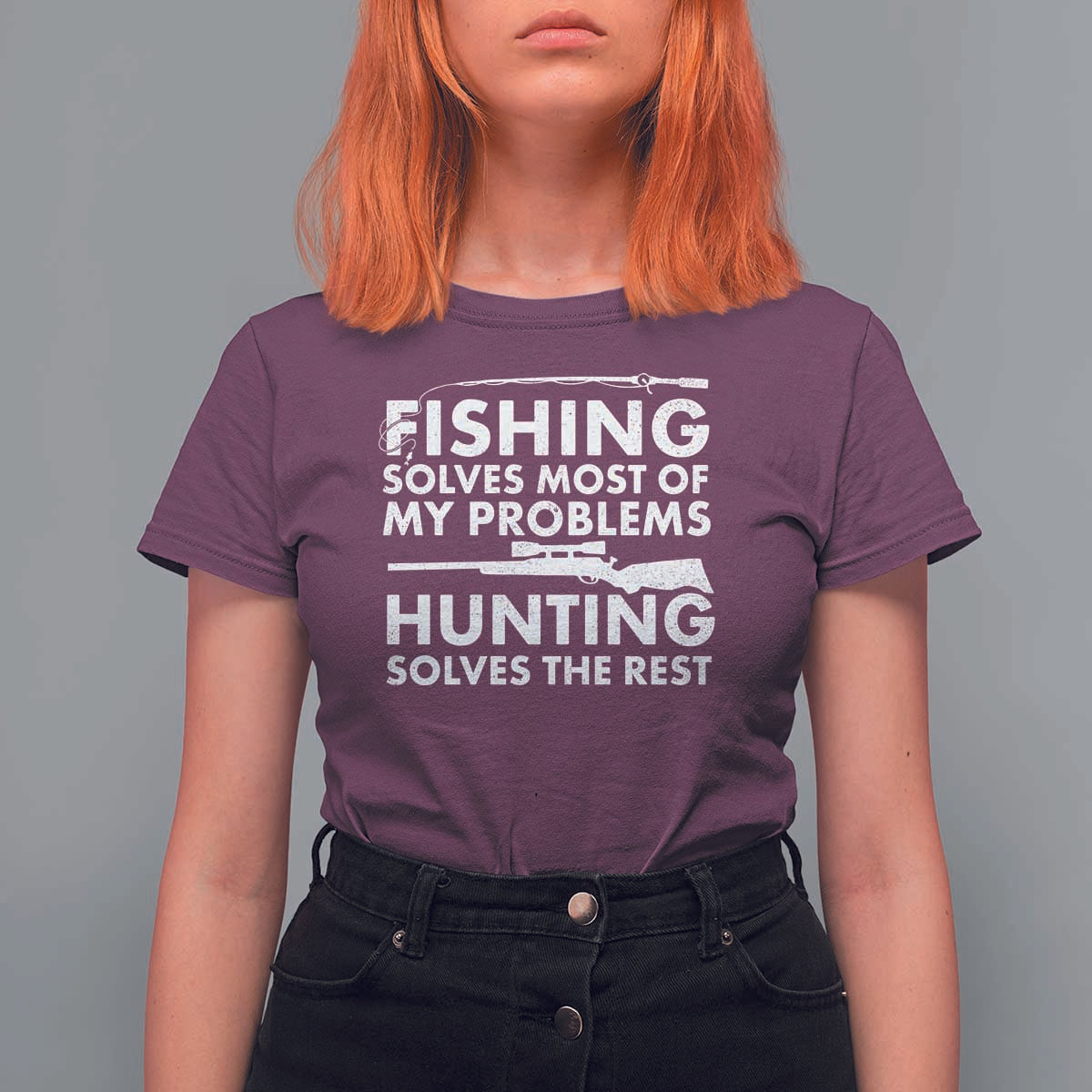 Funny Hunter T Shirt For Women Fishing And Hunting Father's Day - Wonder Print Shop