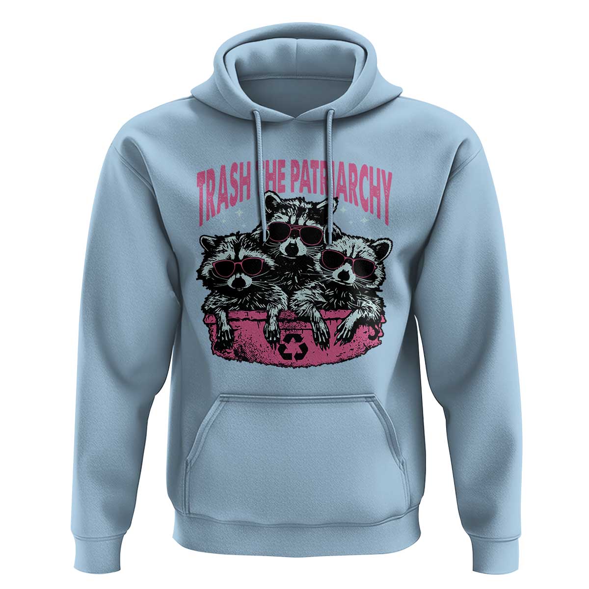 Funny Trash The Patriarchy Hoodie Feral Feminist Racoon - Wonder Print Shop