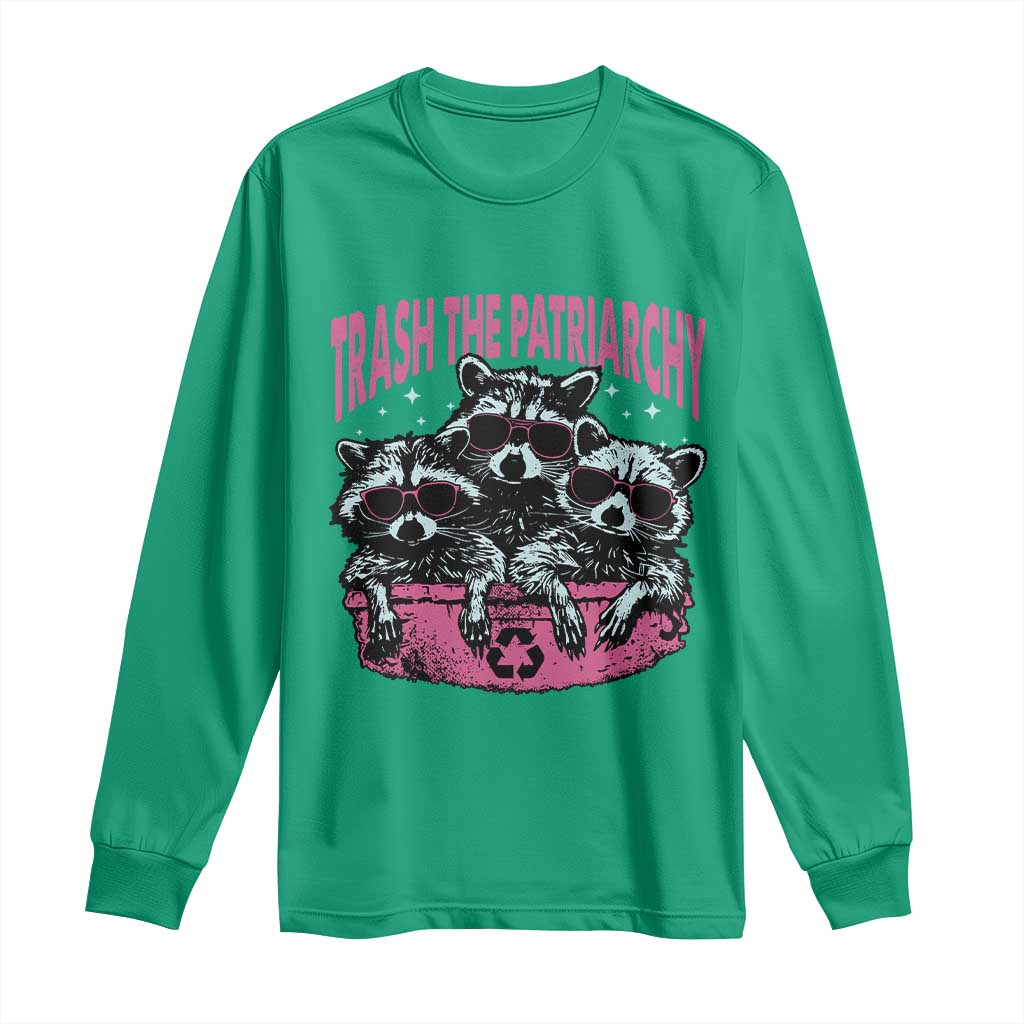 Funny Trash The Patriarchy Long Sleeve Shirt Feral Feminist Racoon - Wonder Print Shop