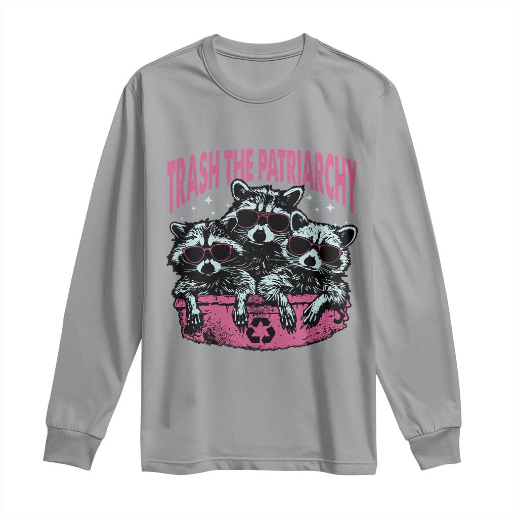 Funny Trash The Patriarchy Long Sleeve Shirt Feral Feminist Racoon - Wonder Print Shop