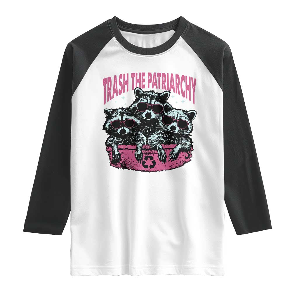 Funny Trash The Patriarchy Raglan Shirt Feral Feminist Racoon - Wonder Print Shop