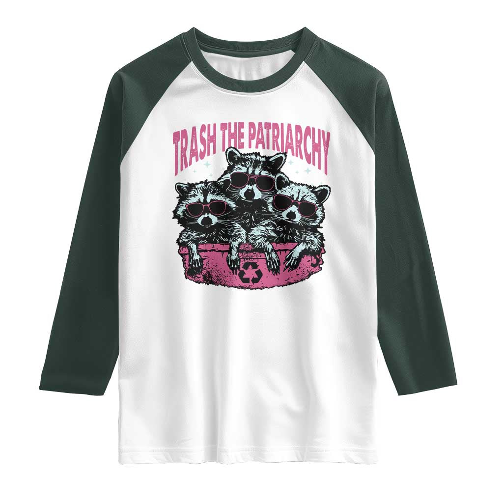 Funny Trash The Patriarchy Raglan Shirt Feral Feminist Racoon - Wonder Print Shop