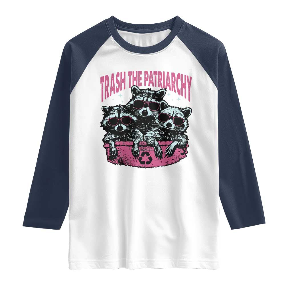 Funny Trash The Patriarchy Raglan Shirt Feral Feminist Racoon - Wonder Print Shop