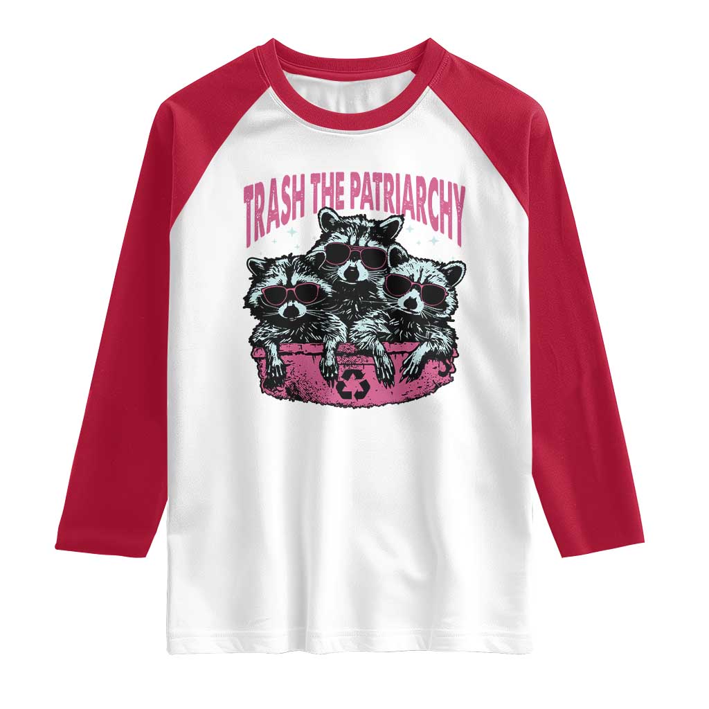 Funny Trash The Patriarchy Raglan Shirt Feral Feminist Racoon - Wonder Print Shop
