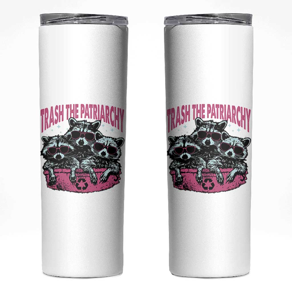 Funny Trash The Patriarchy Skinny Tumbler Feral Feminist Racoon - Wonder Print Shop