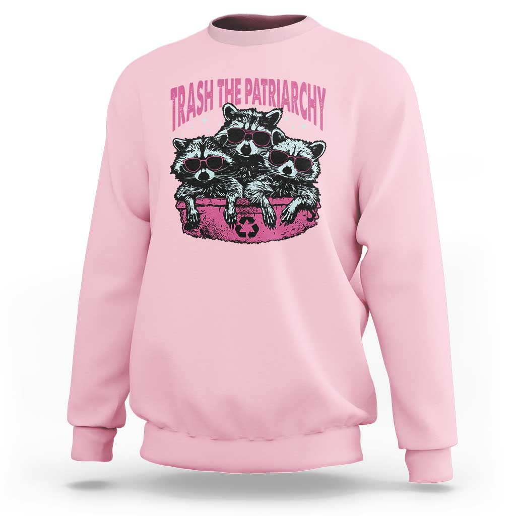 Funny Trash The Patriarchy Sweatshirt Feral Feminist Racoon - Wonder Print Shop