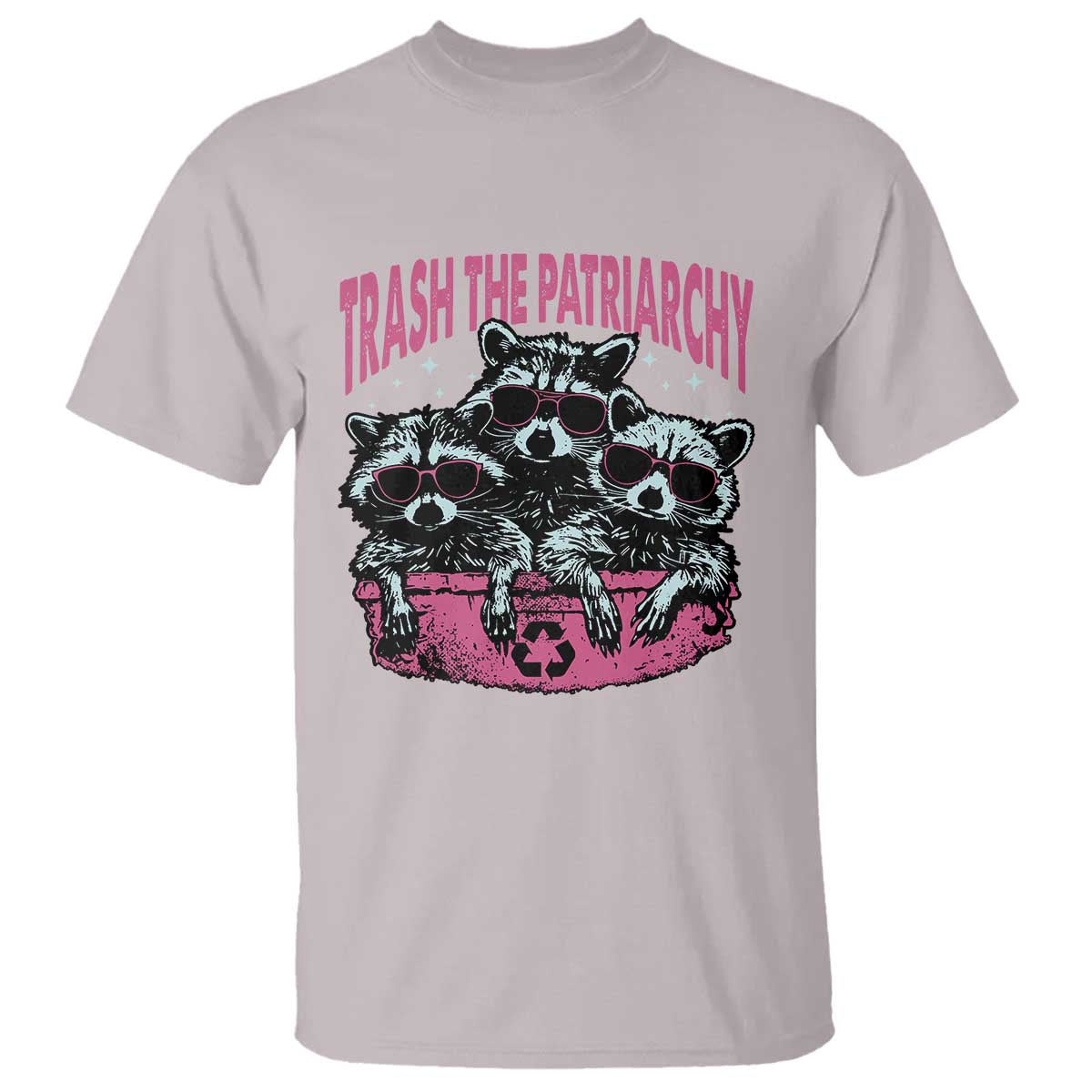 Funny Trash The Patriarchy T Shirt Feral Feminist Racoon - Wonder Print Shop