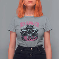 Funny Trash The Patriarchy T Shirt For Women Feral Feminist Racoon - Wonder Print Shop