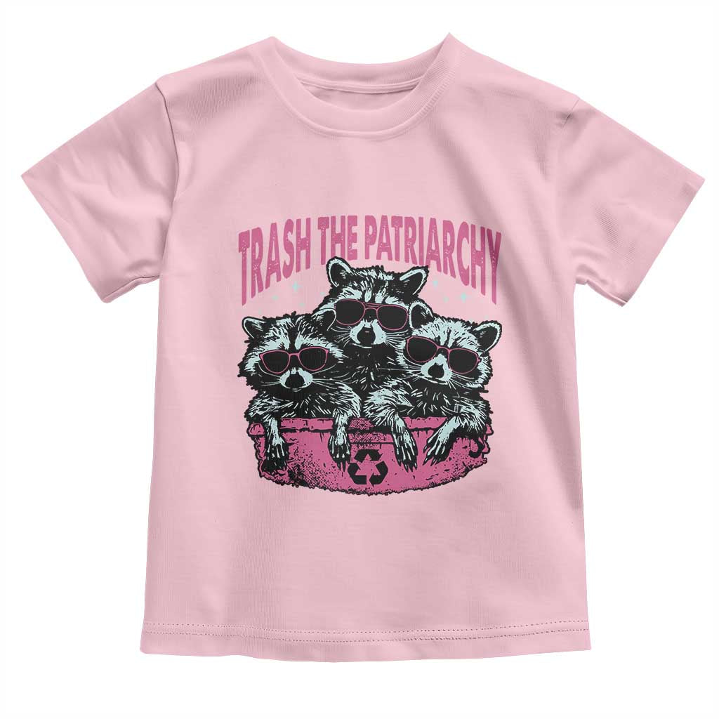 Funny Trash The Patriarchy Toddler T Shirt Feral Feminist Racoon - Wonder Print Shop