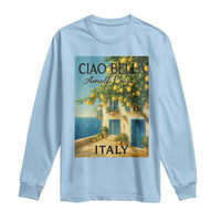 Italian Summer Amalfi Coast Long Sleeve Shirt Ciao Bella Italy Lemon - Wonder Print Shop