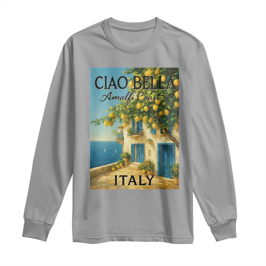 Italian Summer Amalfi Coast Long Sleeve Shirt Ciao Bella Italy Lemon - Wonder Print Shop