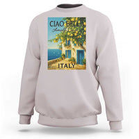 Italian Summer Amalfi Coast Sweatshirt Ciao Bella Italy Lemon - Wonder Print Shop