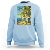 Italian Summer Amalfi Coast Sweatshirt Ciao Bella Italy Lemon - Wonder Print Shop