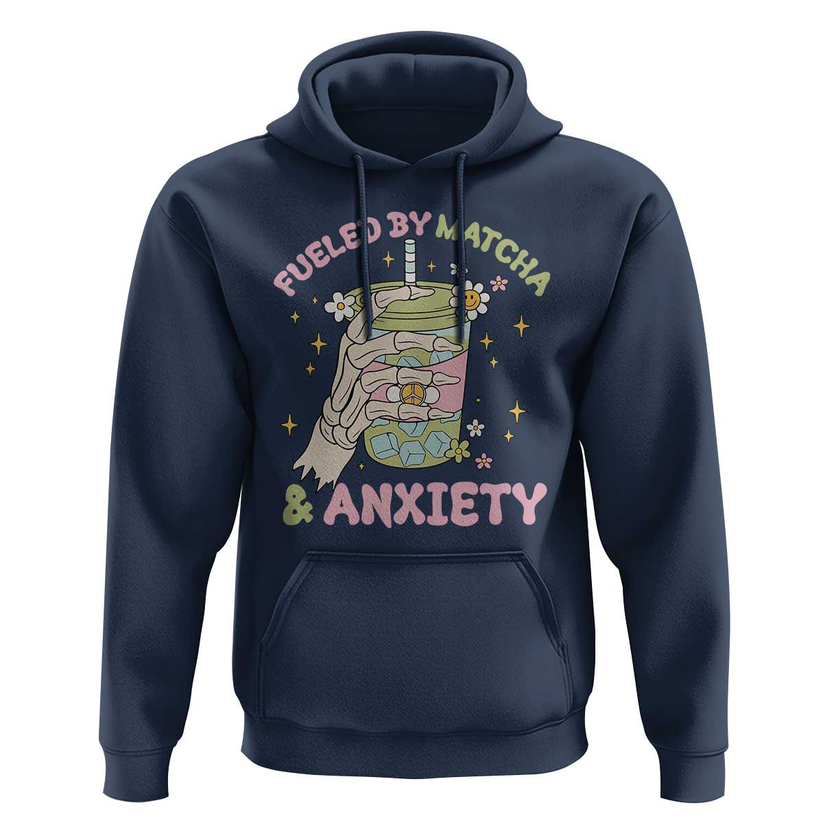 Funny Fueled By Matcha And Anxiety Hoodie Matcha Lover - Wonder Print Shop