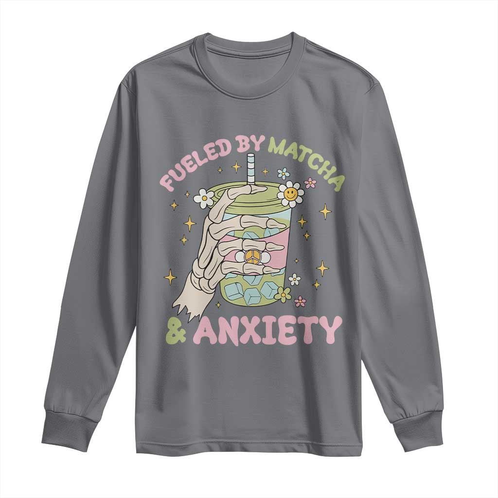 Funny Fueled By Matcha And Anxiety Long Sleeve Shirt Matcha Lover - Wonder Print Shop