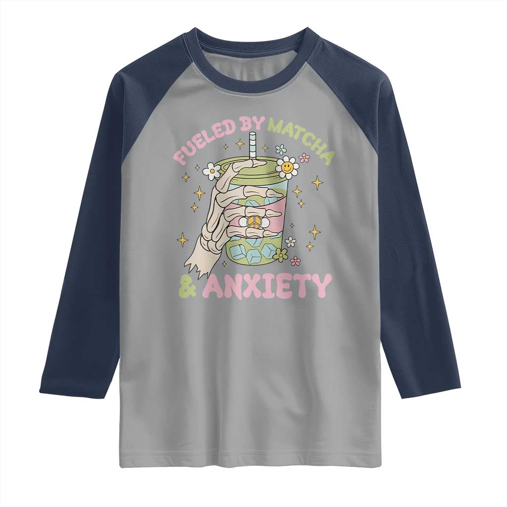 Funny Fueled By Matcha And Anxiety Raglan Shirt Matcha Lover - Wonder Print Shop