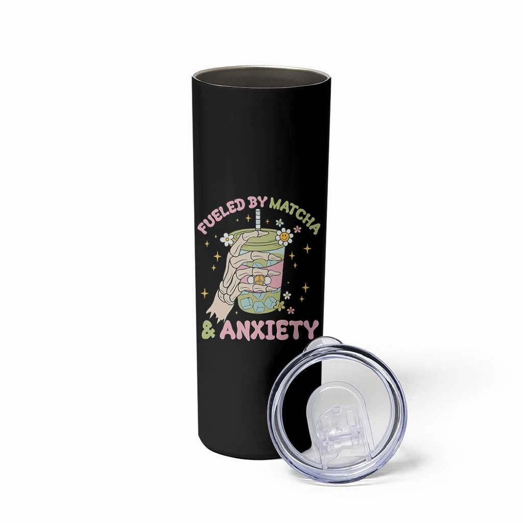 Funny Fueled By Matcha And Anxiety Skinny Tumbler Matcha Lover - Wonder Print Shop