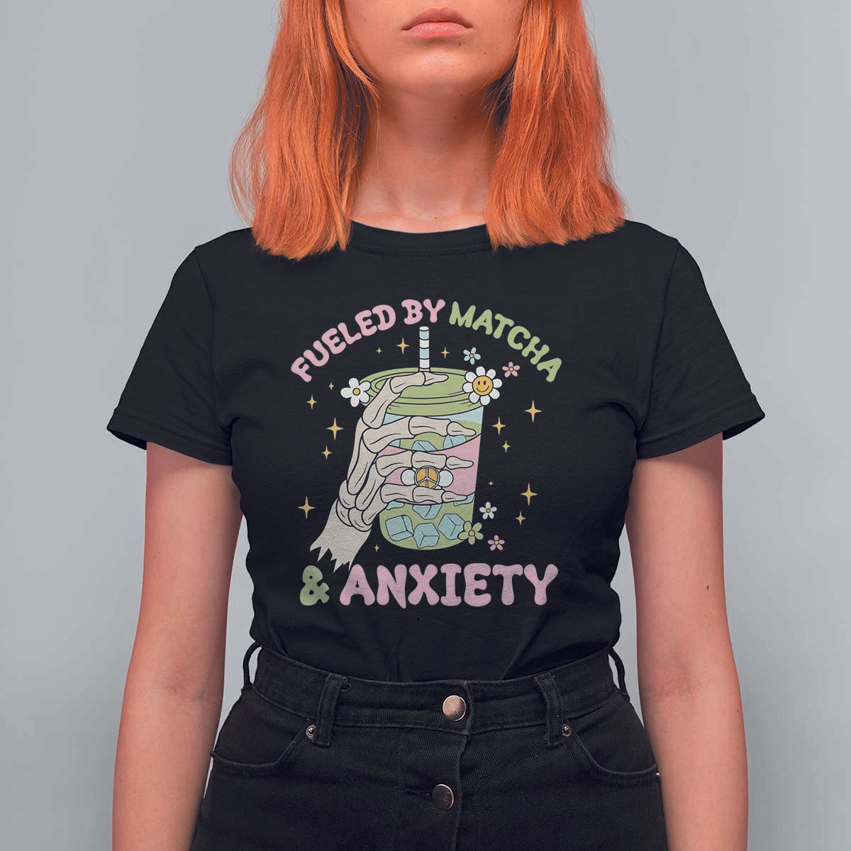 Funny Fueled By Matcha And Anxiety T Shirt For Women Matcha Lover - Wonder Print Shop