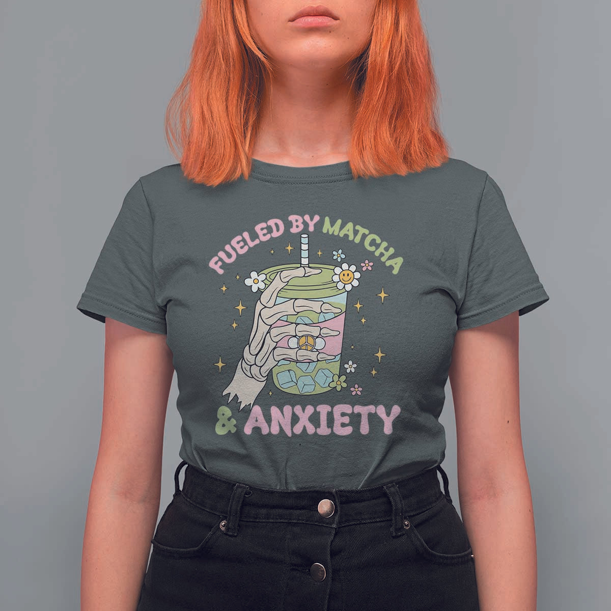 Funny Fueled By Matcha And Anxiety T Shirt For Women Matcha Lover - Wonder Print Shop