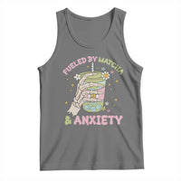 Funny Fueled By Matcha And Anxiety Tank Top Matcha Lover - Wonder Print Shop