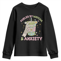 Funny Fueled By Matcha And Anxiety Youth Sweatshirt Matcha Lover - Wonder Print Shop