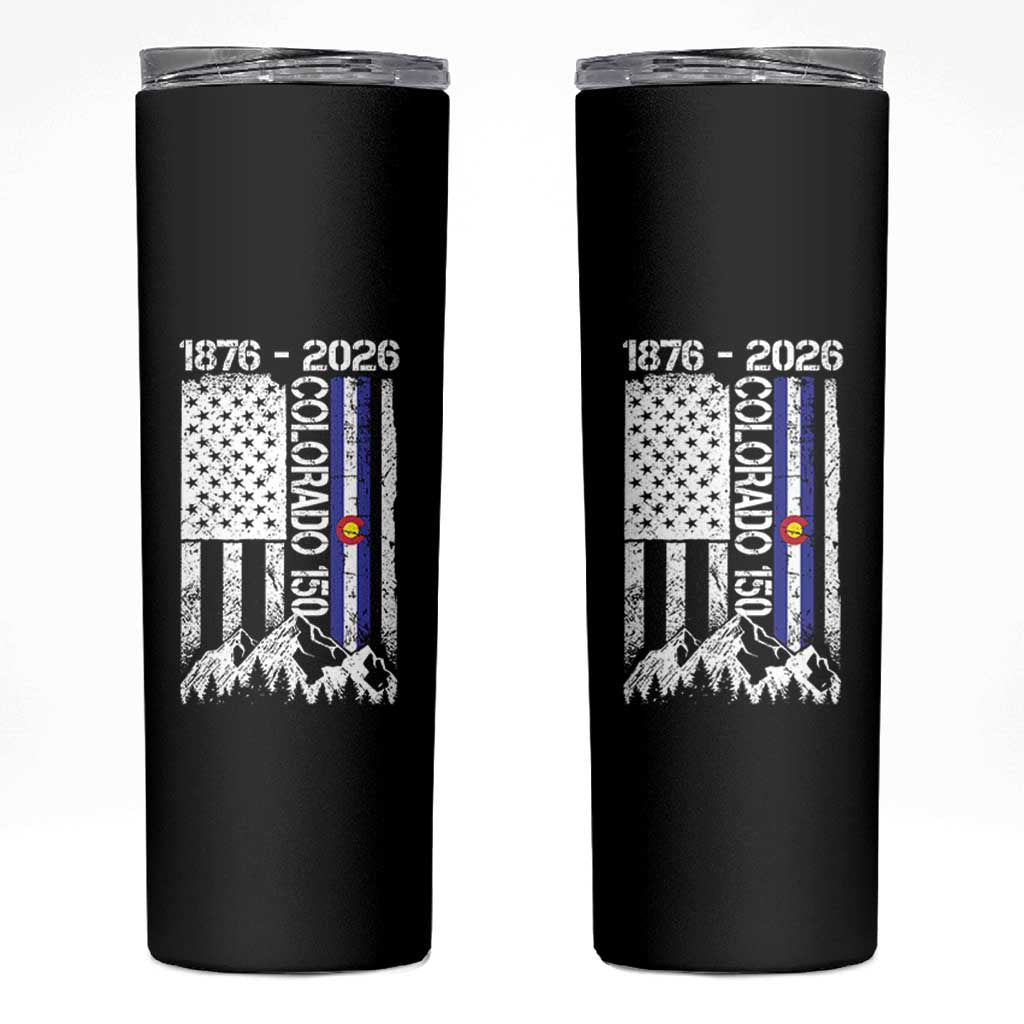 150 Years Colorado Sesquicentennial Anniversary 1876 2026 Skinny Tumbler Vintage Colorado American Flag