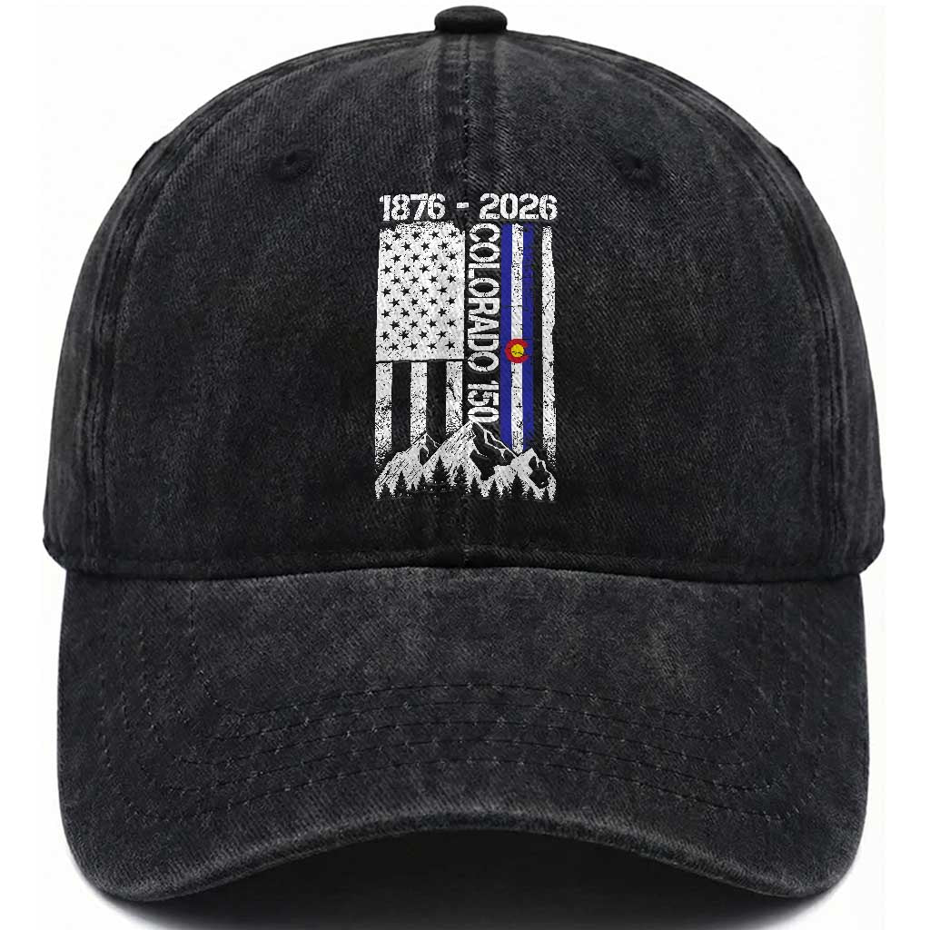 150 Years Colorado Sesquicentennial Anniversary 1876 2026 Washed Cotton Baseball Cap Vintage Colorado American Flag