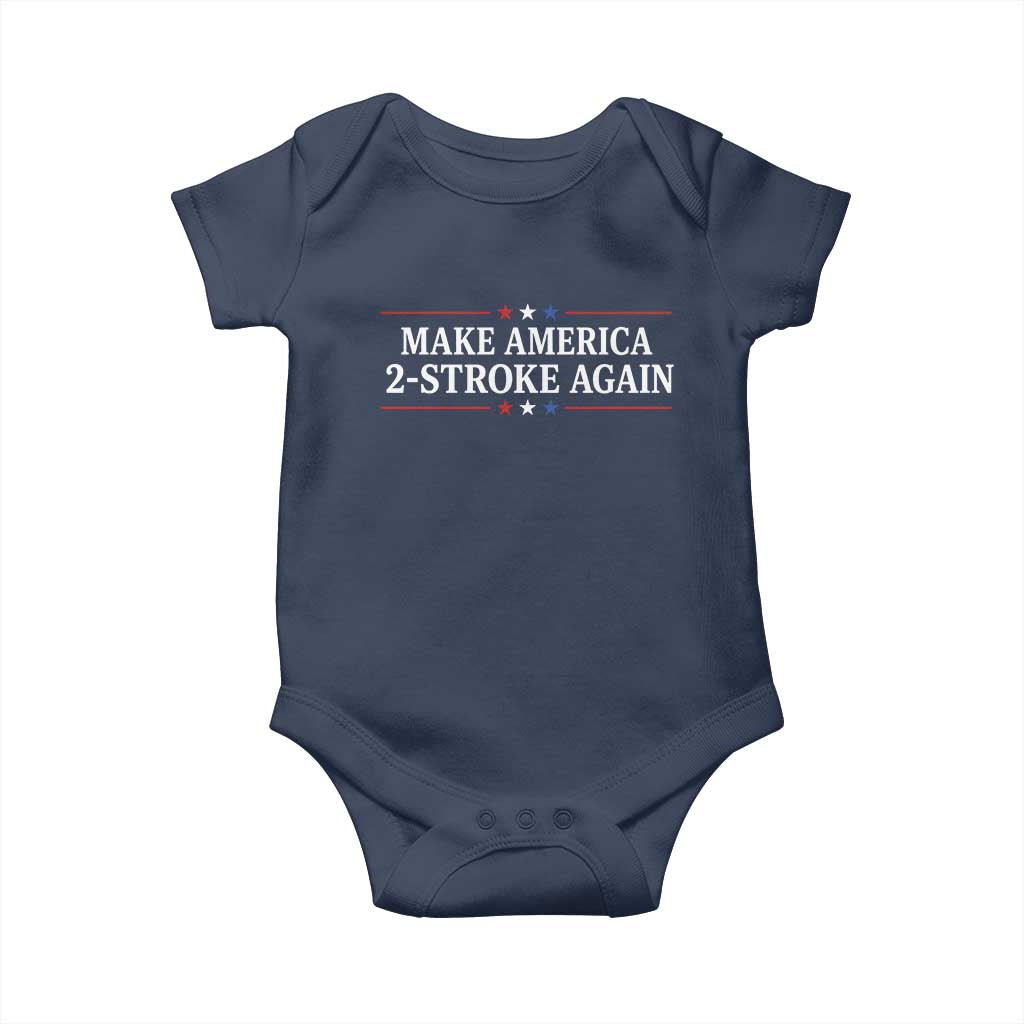 Funny 2 Stroke Motocross Lover Baby Onesie Make America 2 Stroke Again