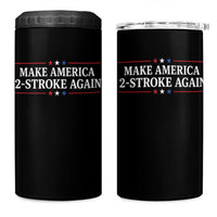 Funny 2 Stroke Motocross Lover 4 in 1 Can Cooler Tumbler Make America 2 Stroke Again