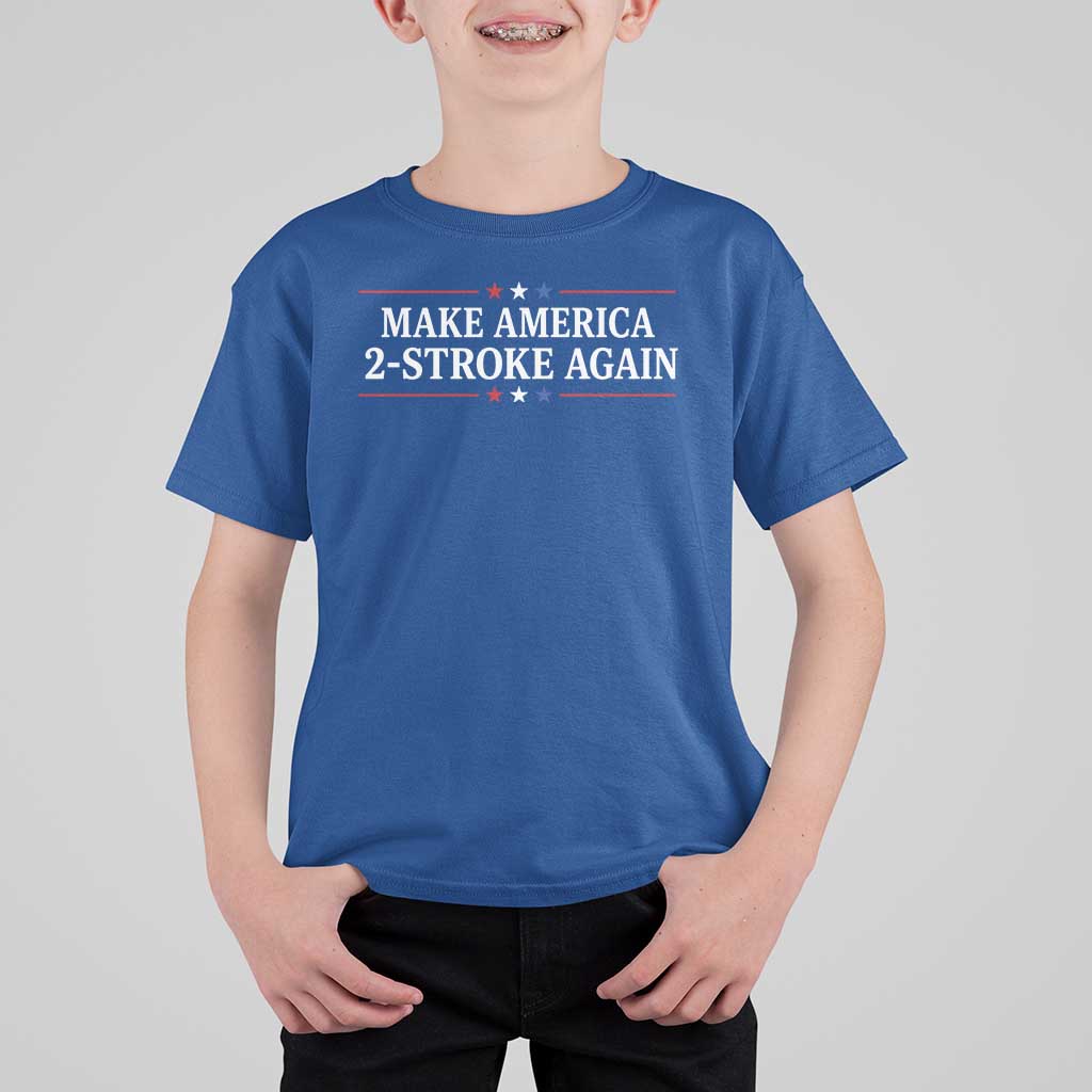 Funny 2 Stroke Motocross Lover T Shirt For Kid Make America 2 Stroke Again