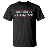 Funny 2 Stroke Motocross Lover T Shirt Make America 2 Stroke Again