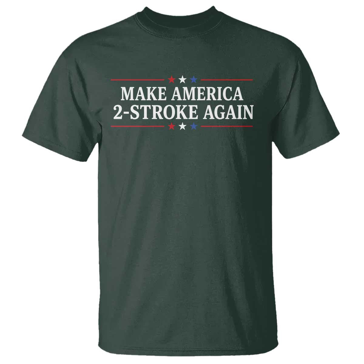 Funny 2 Stroke Motocross Lover T Shirt Make America 2 Stroke Again