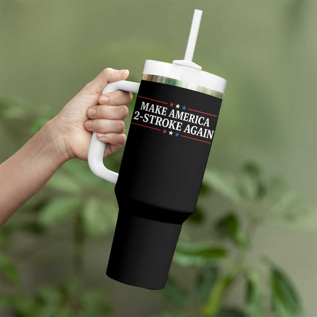 Funny 2 Stroke Motocross Lover Tumbler With Handle Make America 2 Stroke Again