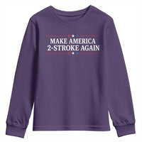 Funny 2 Stroke Motocross Lover Youth Sweatshirt Make America 2 Stroke Again