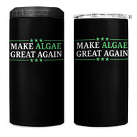 Make Algae Great Again 4 in 1 Can Cooler Tumbler Funny Political Satire Lincoln Reflecting Pool